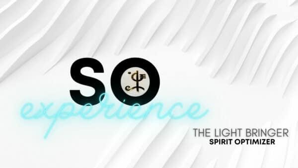SO Experience | The Light Bringer