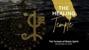 HEALING TEMPLE| Temple of the Water Spirit