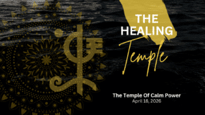 HEALING TEMPLE| The Temple of Calm Power